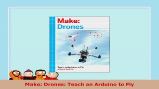 Free  Make Drones Teach an Arduino to Fly Download PDF ffa07e86