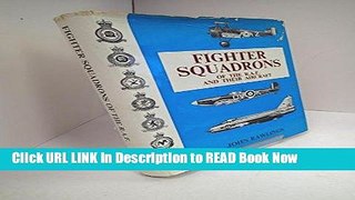 Get the Book Fighter Squadrons of the R.A.F. and Their Aircraft Free Online