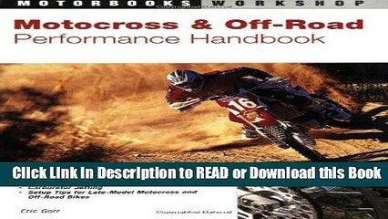 [PDF] Motocross   Off-Road Performance Handbook (Motorbooks Workshop) Download Online