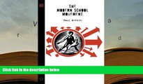 BEST PDF  The Modern School Movement: Anarchism and Education in the United States Paul Avrich