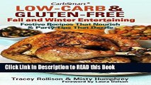 Read Book CarbSmart Low-Carb   Gluten-Free Fall and Winter Entertaining: Festive Recipes That