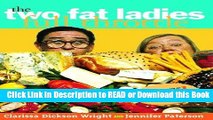 BEST PDF The Two Fat Ladies Full Throttle Book Online