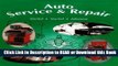 [PDF] Auto Service   Repair: Servicing, Troubleshooting, and Repairing Modern Automobiles :