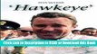 Books Hawkeye: The Rapid and Outrageous Life of the Australian Racing Driver Paul Hawkins Free Books