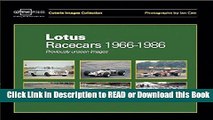 Books Lotus Racecars 1966-1986: Previously unseen images (Coterie Images Collection) Free Books