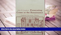 Kindle eBooks  Prosecuting Crime in the Renaissance: England, Germany, France (Studies in legal