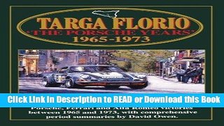 Read Book Targa Floria: The Porsche Years: 1965-1973 (Racing S) Free Books