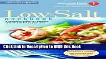 Read Book The American Heart Association Low-Salt Cookbook: A Complete Guide to Reducing Sodium
