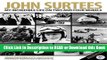 Read Book John Surtees: My Incredible Life On Two And Four Wheels Read Online
