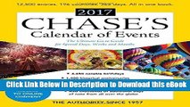 [Read Book] Chase s Calendar of Events 2017: The Ultimate Go-To Guide for Special Days, Weeks and