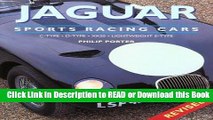 [Download] Jaguar Sports Racing Cars: C-Type, D-Type, XKSS, Conpetition E-Type Free Books