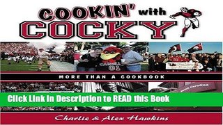Read Book Cookin  with Cocky: More than a Cookbook Full eBook