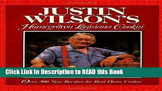 PDF Online Justin Wilson s Homegrown Louisiana Cookin ePub Online