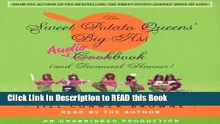 Download eBook The Sweet Potato Queens  Big-Ass Cookbook (and Financial Planner) Full Online