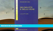 Kindle eBooks  Dei Delitti E Delle Pene, a Cura Di F. Cambi [DOWNLOAD] ONLINE