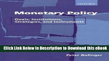 BEST PDF Monetary Policy: Goals, Institutions, Strategies, and Instruments Download Online