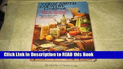 Read Book The Deaf Smith Country Cookbook Full Online