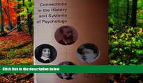 PDF [Download] Connections in the History and Systems of Psychology Book Online