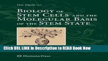 Download Biology of Stem Cells and the Molecular Basis of the Stem State (Stem Cell Biology and