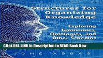 [Popular Books] Structures for Organizing Knowledge: Exploring Taxonomies, Ontologies, and Other