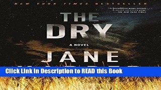 Download eBook The Dry: A Novel Full eBook