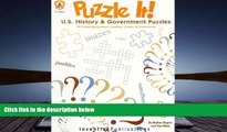 PDF [FREE] DOWNLOAD  Puzzle It! U.S. History   Government Puzzles: 50 Challenging Mazes, Jumbles,