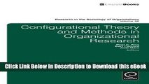 [Read Book] Configurational Theory and Methods in Organizational Research (Research in the