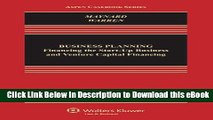 [Read Book] Business Planning: Financing the Start-Up Business and Venture Capital (Aspen