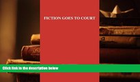 Kindle eBooks  Fiction Goes to Court: Favorite Stories of Lawyers and the Law Selected by Famous