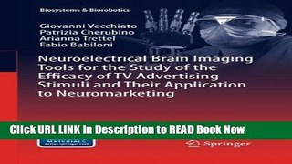 [Popular Books] Neuroelectrical Brain Imaging Tools for the Study of the Efficacy of TV