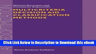 [Read Book] Multicriteria Decision Aid Classification Methods (Applied Optimization) Kindle