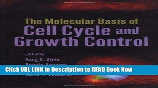 Download The Molecular Basis of Cell Cycle and Growth Control Full eBook