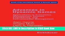 [Popular Books] Advances in Dynamic Games: Applications to Economics, Management Science,