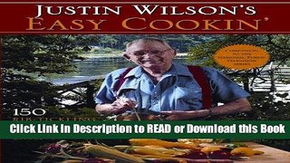 BEST PDF Justin Wilson s Easy Cookin : 150 Rib-Tickling Recipes for Good Eating [DOWNLOAD] Online