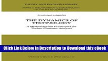 [Read Book] The Dynamics of Technology: A Methodological Framework for Techno-Economic Analyses