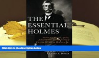 Kindle eBooks  The Essential Holmes: Selections from the Letters, Speeches, Judicial Opinions, and