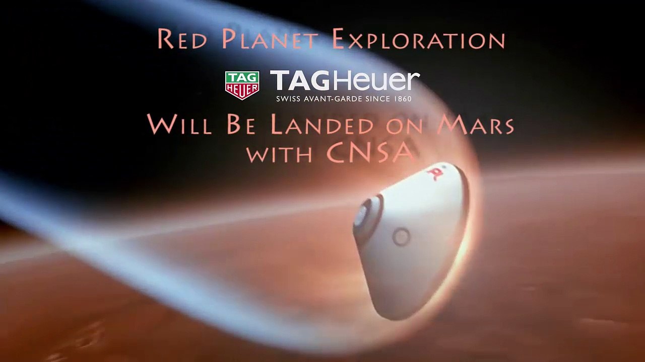 Red Planet Exploration TAG Heuer Will Be Landed on Mars with CNSA