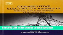 [Popular Books] Competitive Electricity Markets: Design, Implementation, Performance (Elsevier