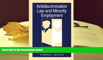 EBOOK ONLINE  Antidiscrimination Law and Minority Employment: Recruitment Practices and Regulatory