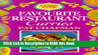 Read Book Favourite Restaurant Curries (Curry Club) Full Online