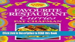 Read Book Favourite Restaurant Curries (Curry Club) Full eBook