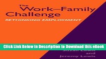 [Read Book] The Work-Family Challenge: Rethinking Employment (World Bank Environment Paper; 15) Mobi