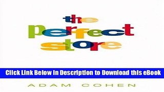[Read Book] The Perfect Store: Inside eBay Mobi