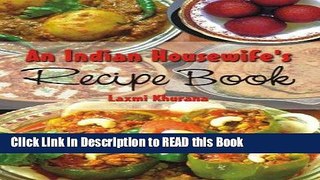 Download eBook An Indian Housewife s Recipe Book eBook Online