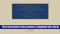 [Read Book] Intellectual Property and Private International Law: Comparative Perspectives (Studies