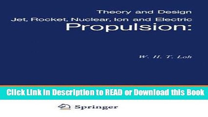 Books Jet, Rocket, Nuclear, Ion and Electric Propulsion: Theory and Design (Applied Physics and