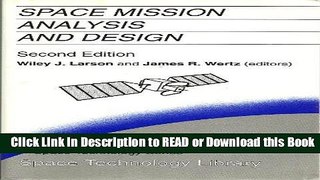 Books Space Mission Analysis and Design (Space Technology Library) Free Books