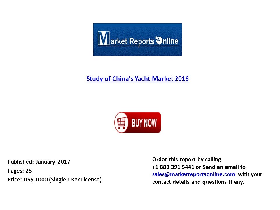 2016: Study of China's Yacht Market