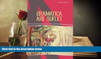 BEST PDF  Gramatica are suflet (Romanian Edition) Ieremie Violeta  Pre Order