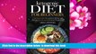 FREE [DOWNLOAD] Ketogenic Diet for Beginners: 7-Day Ketosis Diet Plan with Over 30 Easy and